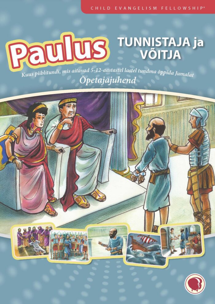 Paulus - tunnistaja ja võitja II osa