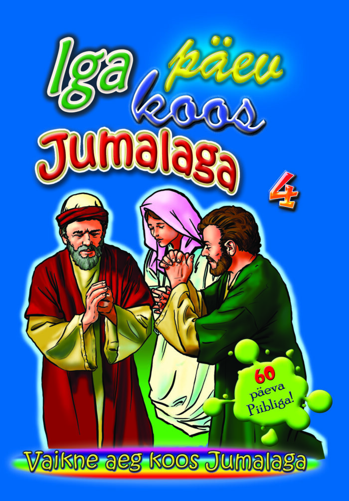 Iga päev koos Jumalaga 4 - Vaikne aeg koos Jumalaga